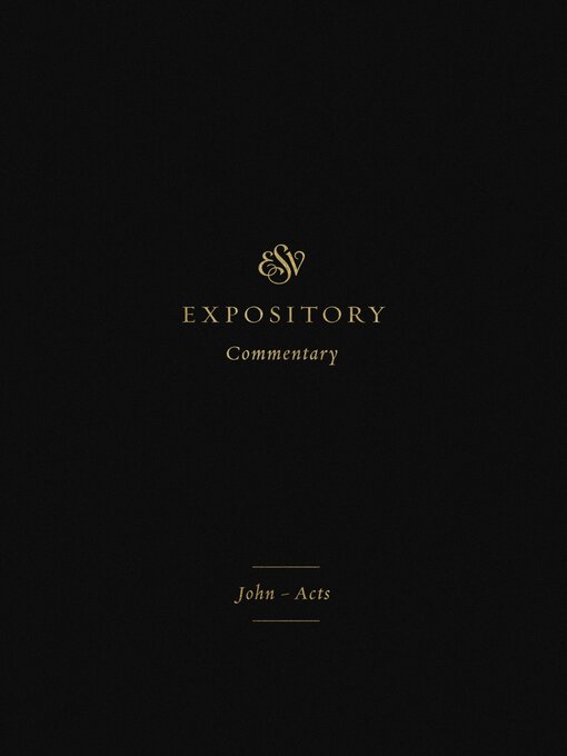 Title details for ESV Expository Commentary, Volume 9 by Crossway - Available